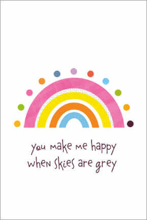 Poster  Arc-en-ciel coloré, you make me happy - Jaysanstudio