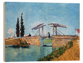 Tableau en bois  Le Pont levant d'Arles - Vincent van Gogh